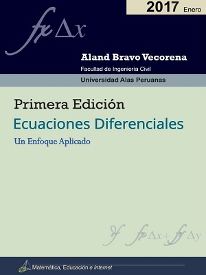 Ecuaciones diferenciales un enfoque aplicado - Aland Bravo - Primera Edicion